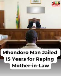 Mhondoro Man Sentenced For Raping His Own Mother-In-Law