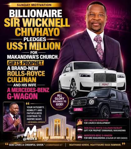 Wicknell Chivayo Announces US$1 Million Church Donation, Rolls-Royce Cullinan Gift For Prophet Makandiwa